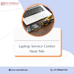 Laptop Service Center Near Me